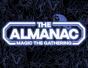 The Almanac Magic the Gathering Edition Volume #5