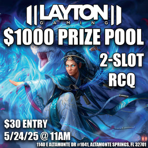 May 24th $1K 2-Slot Modern RCQ
