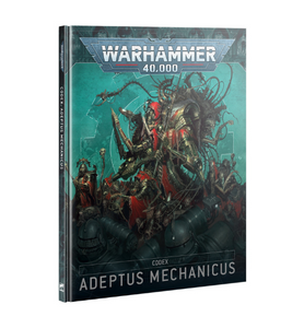 Warhammer 40K Codex: Adeptus Mechanicus
