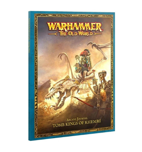 Warhammer The Old World Arcane Journal: Tomb Kings of Khemri