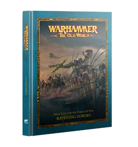 Warhammer The Old World The Ravening Hordes