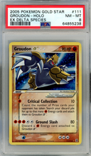 Load image into Gallery viewer, 2005 POKEMON EX DELTA SPECIES GROUDON HOLO PSA 8
