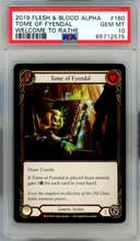 Load image into Gallery viewer, 2019 FLESH AND BLOOD WELCOME TO RATHE ALPHA TOME OF FYENDAL PSA 10
