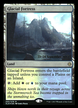 Load image into Gallery viewer, GLACIAL FORTRESS IXALAN PRERELEASE #255 FOIL RARE
